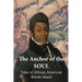 The Anchor of the Soul: Tales of African American Rhode Island