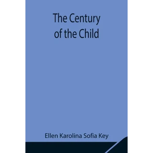 The Century Of The Child