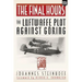 The Final Hours: The Luftwaffe Plot Against Goring