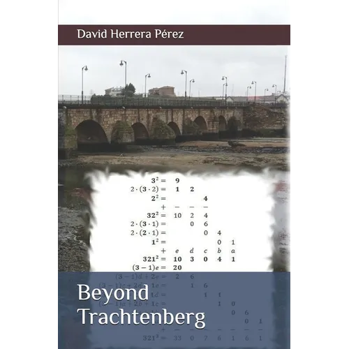 Beyond Trachtenberg