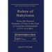 Rulers of Babylonia: From the Second Dynasty of Isin to the End of Assyrian Domination (1157-612 Bc)