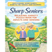 Sharp Seniors: Relaxing Variety Puzzle Book for Adults and Seniors: Have fun with brain games! increase Your cognitive abilities and boost memory.