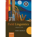 Field Linguistics: A Beginner's Guide