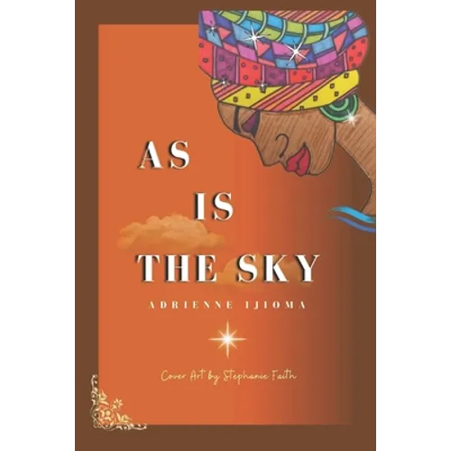 As Is the Sky