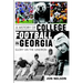 A History of College Football in Georgia: Glory on the Gridiron