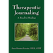Therapeutic Journaling: A Road to Healing