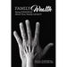 Family Wealth: Being Strategic about Your Family Legacy