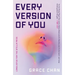 Every Version of You