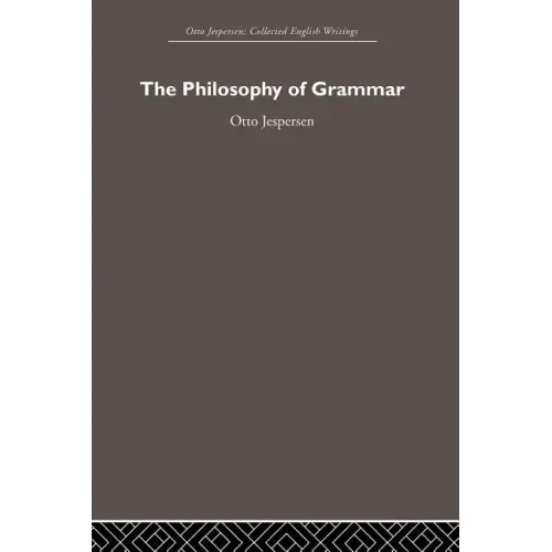 The Philosophy of Grammar