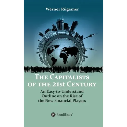 The Capitalists of the 21st Century