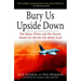 Bury Us Upside Down: The Misty Pilots and the Secret Battle for the Ho Chi Minh Trail
