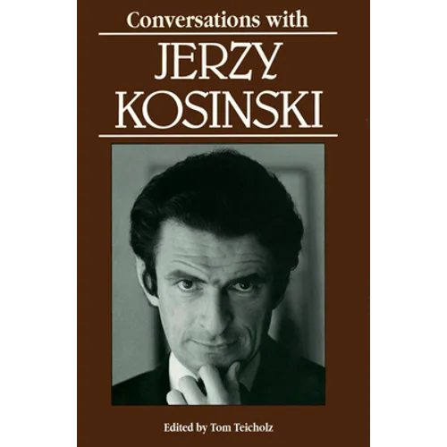 Conversations with Jerzy Kosinski