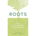 Roots: From Outward Bound to EL Education