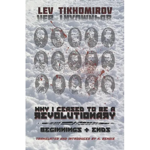 Why I Ceased to Be a Revolutionary / Beginnings & Ends