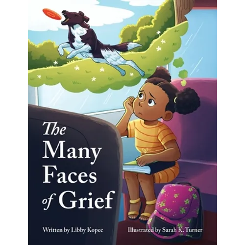 The Many Faces of Grief