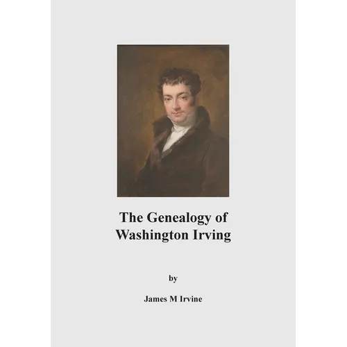 The Genealogy of Washington Irving