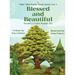 Blessed and Beautiful: An Inspirational Christian Book for Kids About Psalm 1 and Psalm 121 [with Morals About Self-Acceptance, Understanding God, and