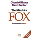The mind of a fox: Scenario Planning in Action