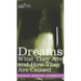 Dreams: What They Are and How They Are Caused