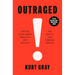 Outraged: Why We Fight about Morality and Politics and How to Find Common Ground