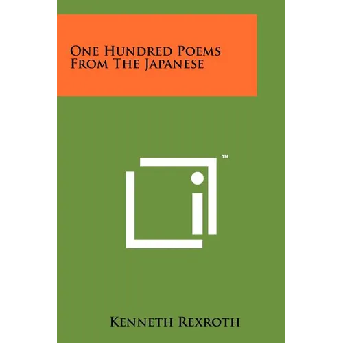One Hundred Poems From The Japanese