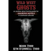Wild West Ghosts