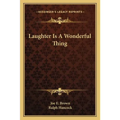 Laughter Is A Wonderful Thing