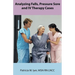 Analyzing Falls, Pressure Sore and IV Therapy Cases