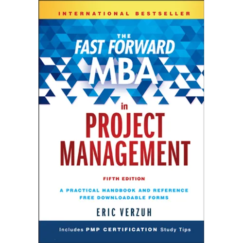 The Fast Forward MBA in Project Management