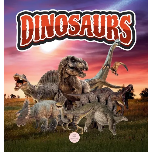The World of Dinosaurs for Kids: Learn about prehistoric animals that lived during the Triassic, Jurassic, and Cretaceous periods