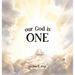 Our God Is One