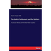 The Selkirk Settlement and the Settlers: A concise History of the Red River Country