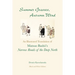 Summer Grasses, Autumn Wind: An Illustrated Translation of Basho's ""Narrow Roads of the Deep North" (Oku no Hosomichi") (Black and White Edition)