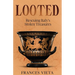 Looted: Rescuing Italy's Stolen Treasures