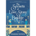 The Secrets of Love Story Bridge