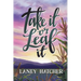 Take It or Leaf It