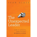 The Unexpected Leader: How to Achieve Team Success Without a Title