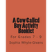 A Cow Called Boy Activity Booklet for Grades 7 - 9