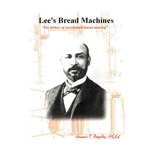 Lee's Bread Machines: The father of automated bread making