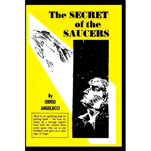The SECRETS of the SAUCERS