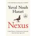 Nexus: A Brief History of Information Networks from the Stone Age to AI