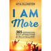 I Am More: 365 Empowering Daily Affirmations for Teens and Young Adults