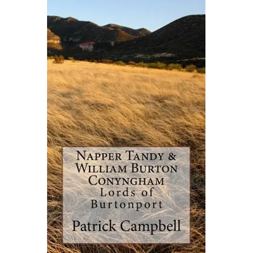 Napper Tandy & William Burton Conyngham: Lords of Burtonport