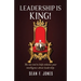 Leadership is King!