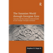 The Sasanian World through Georgian Eyes: Caucasia and the Iranian Commonwealth in Late Antique Georgian Literature