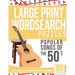Large Print Wordsearches Puzzles Popular Songs of the 50s: Giant Print Word Searches for Adults & Seniors