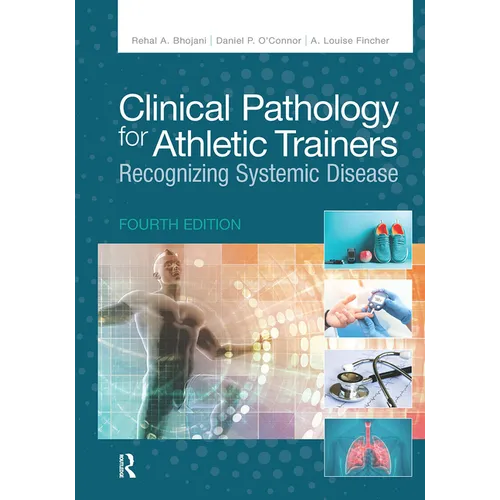 Clinical Pathology for Athletic Trainers: Recognizing Systemic Disease