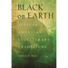 Black on Earth: African American Ecoliterary Traditions