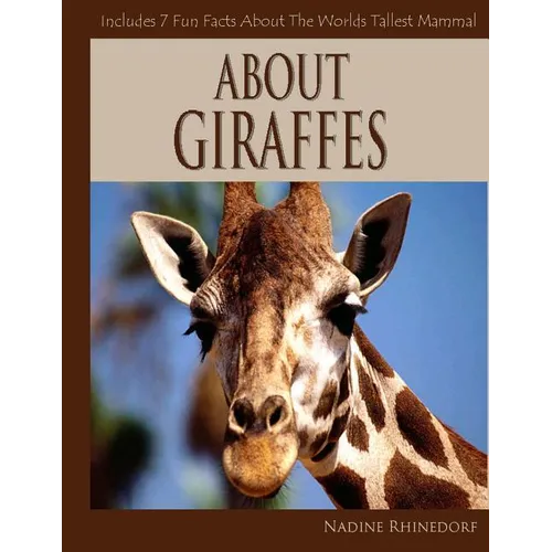 About Giraffes