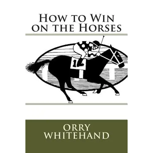 How to Win on the Horses